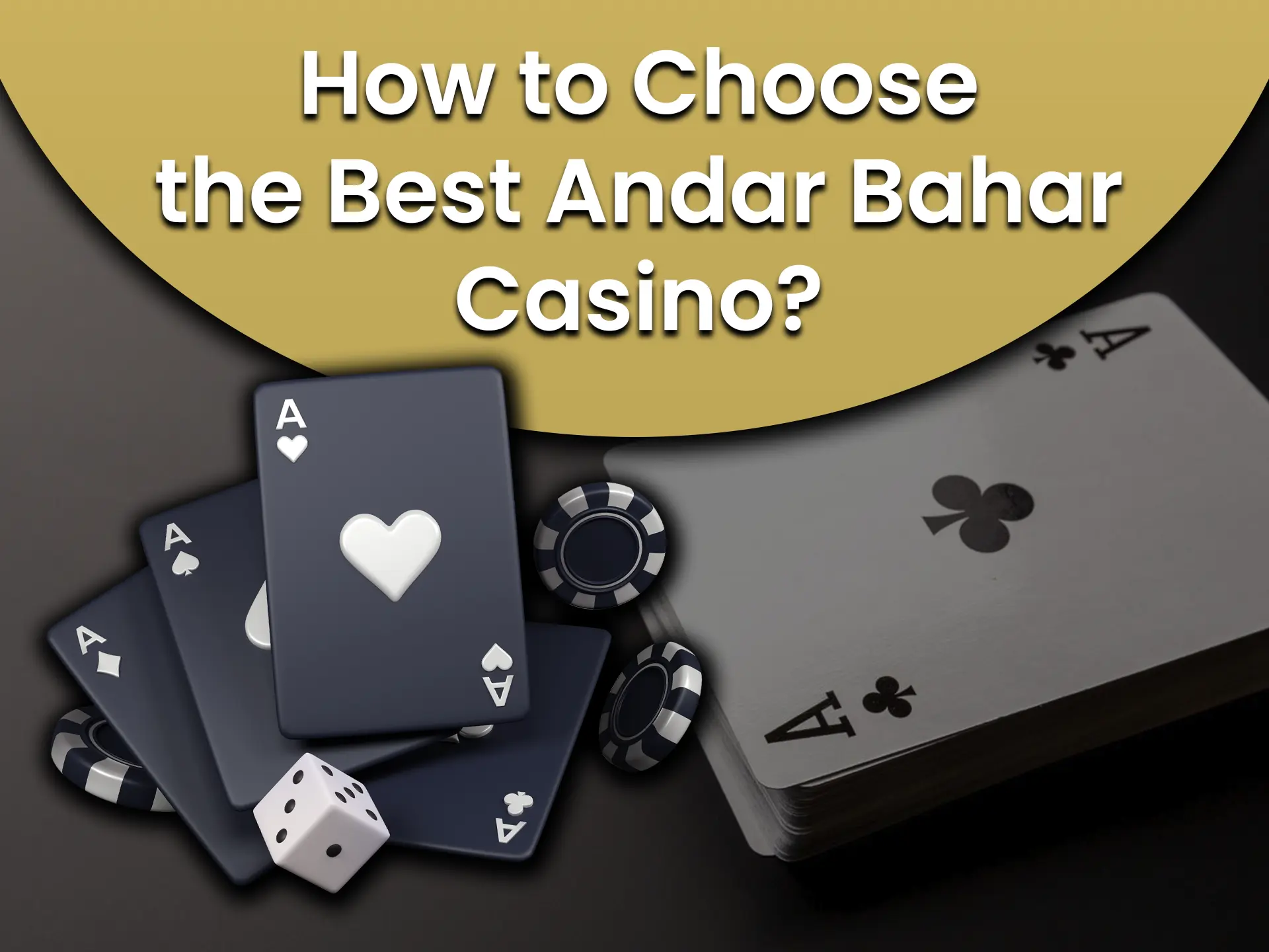 Learn how to choose a casino to play at Andar Bahar quickly and efficiently.