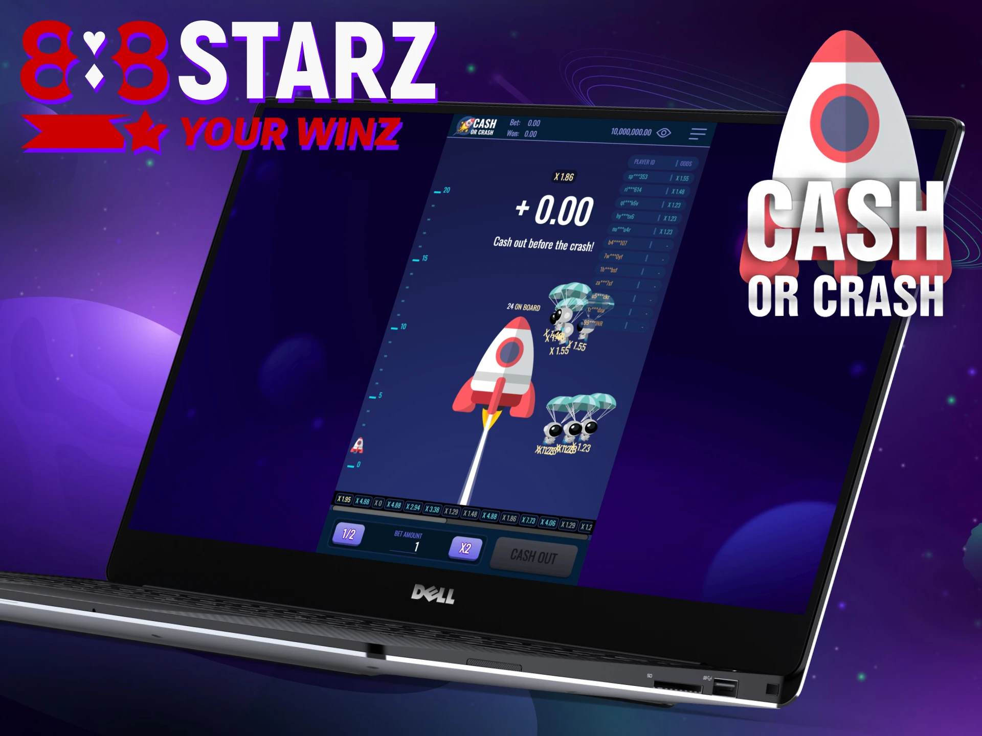 Fund your 888Starz account and start playing Cash or Crash.