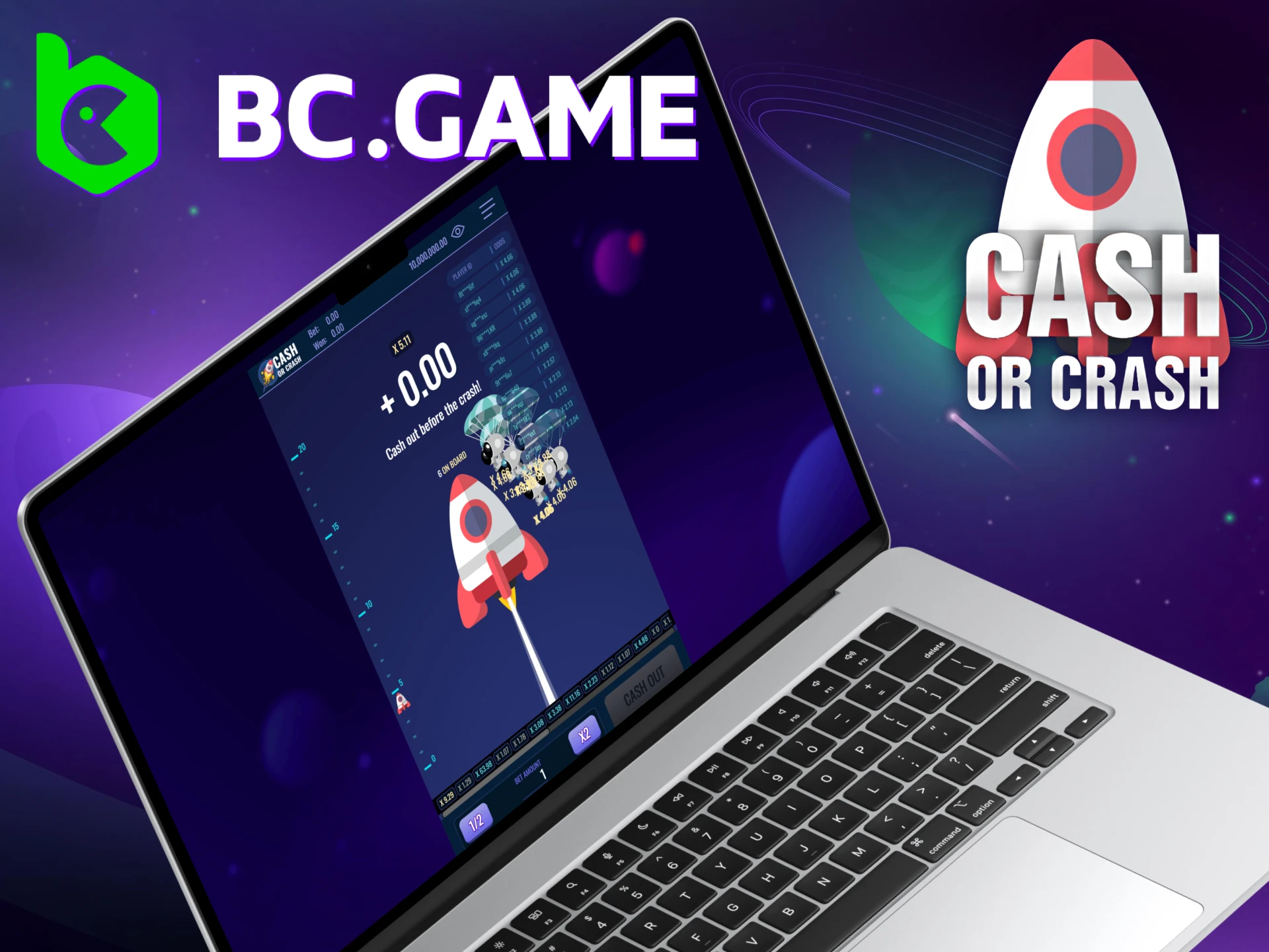 Fund your BC Game account and enjoy Cash or Crash game.