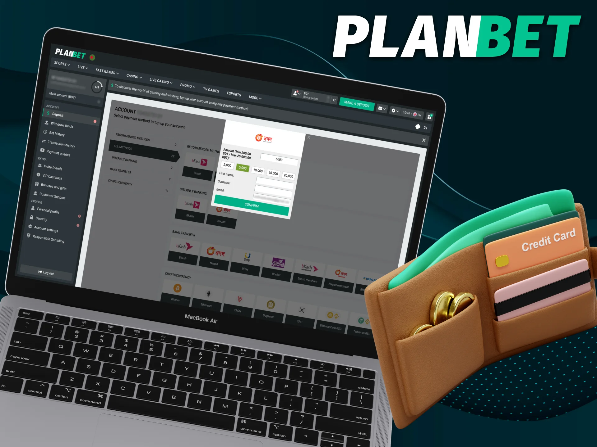 It's necessary to make a deposit at Planbet.